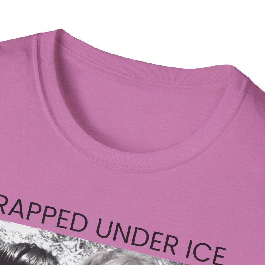 Trapped Under Ice Big Kiss Goodnight Unisex Softstyle T-Shirt