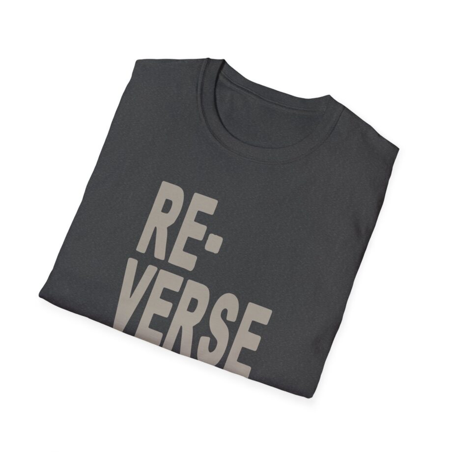 Armchair Expert Reverse Back Unisex Softstyle T-shirt