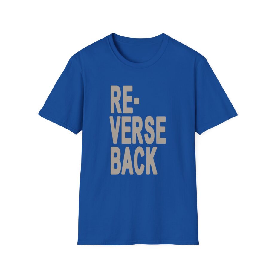 Armchair Expert Reverse Back Unisex Softstyle T-shirt