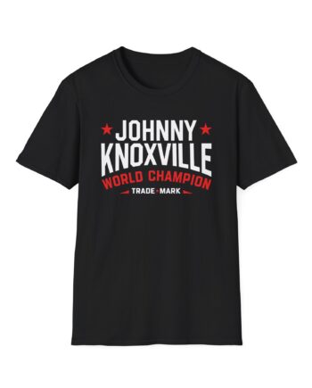 Jackass Johnny Knoxville World Champion Trade Mark Unisex Softstyle T-Shirt
