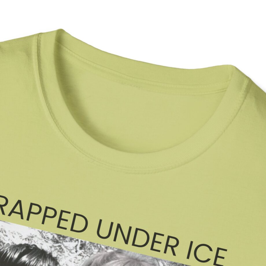 Trapped Under Ice Big Kiss Goodnight Unisex Softstyle T-Shirt