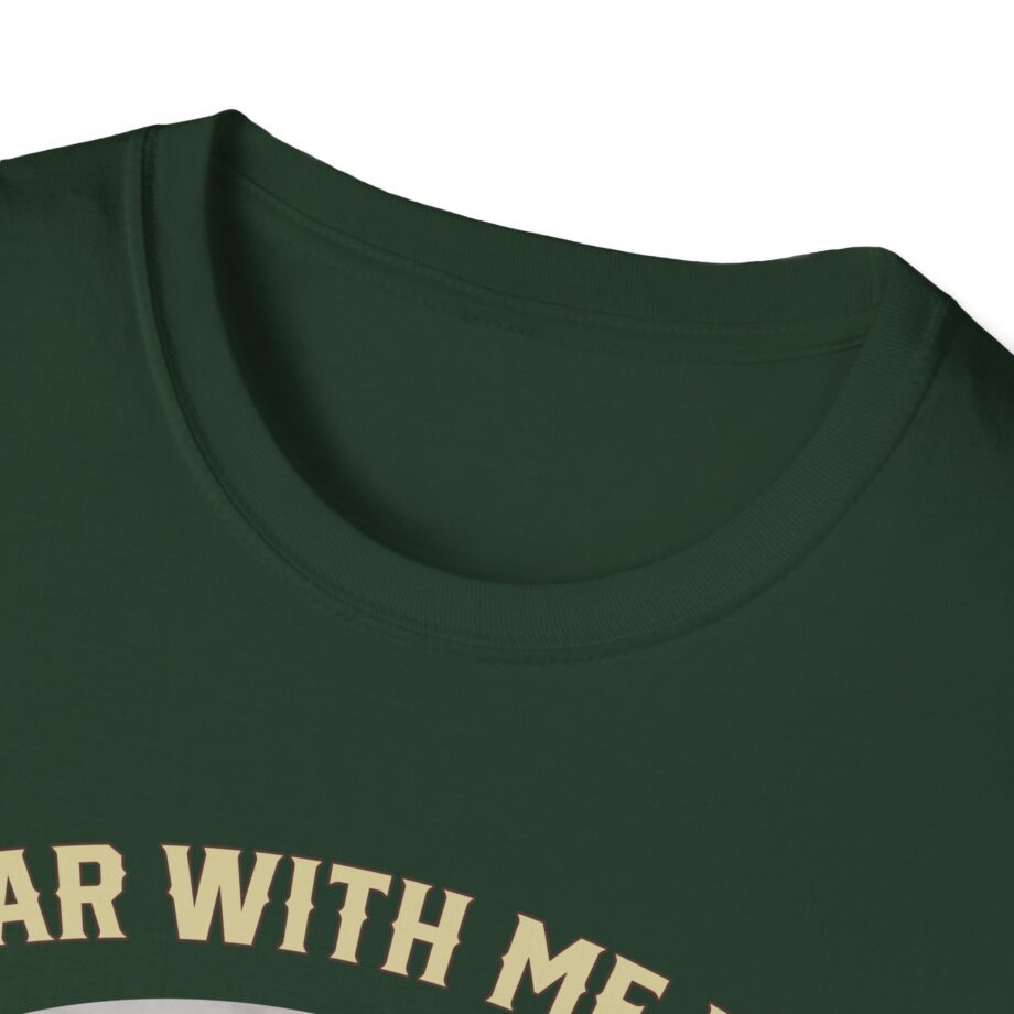 Sadie Crowell Bear With Me Bro Unisex Softstyle T-shirt
