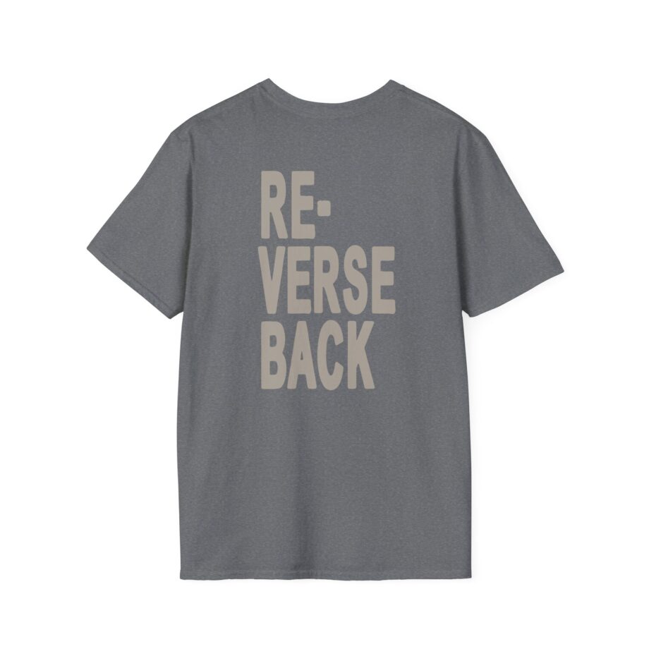 Armchair Expert Reverse Back Unisex Softstyle T-shirt