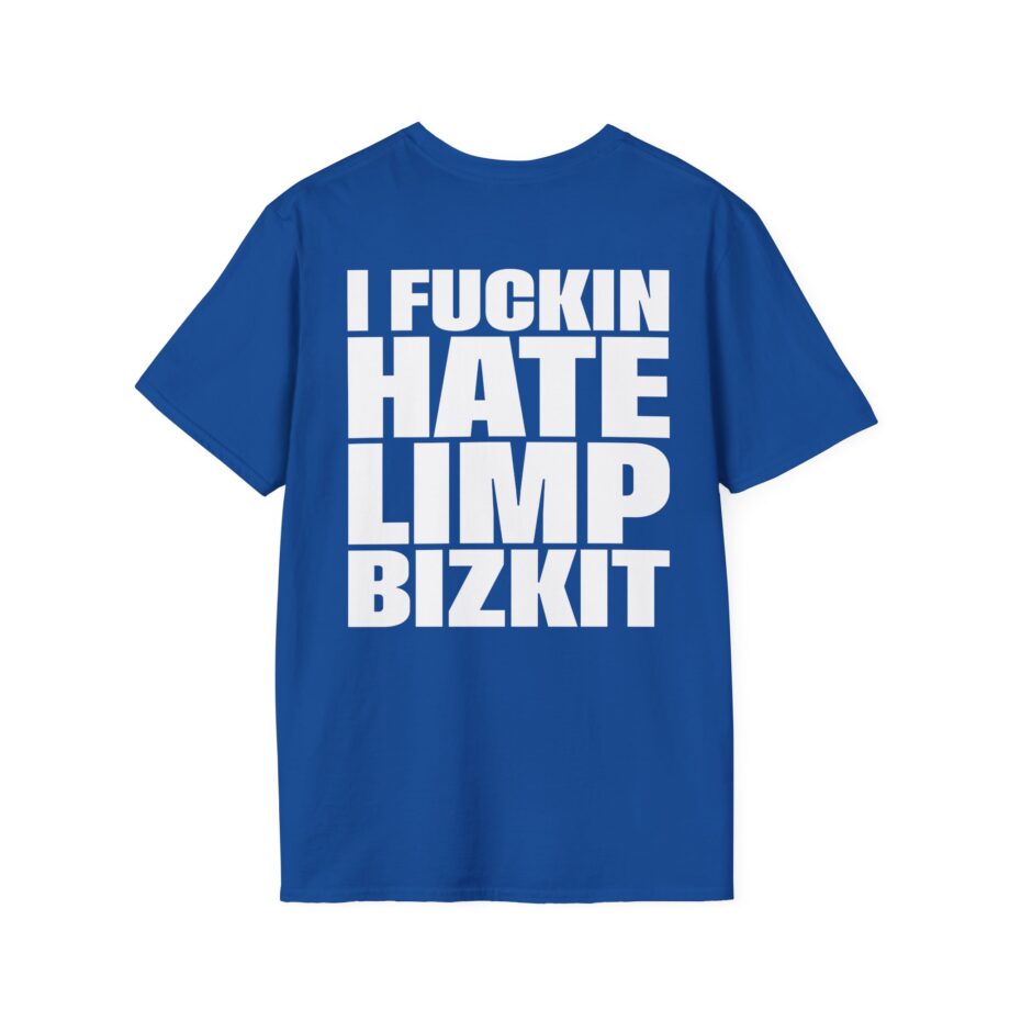 I Fuc*in Hate Limp Bizkit Unisex Softstyle T-Shirt