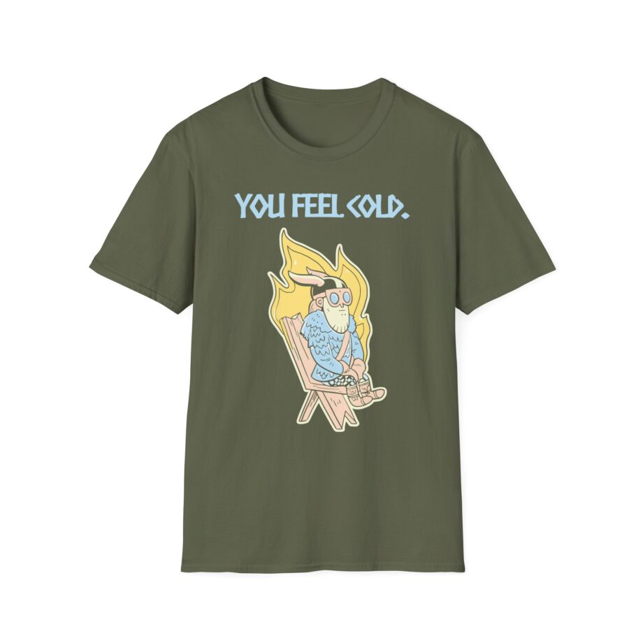 Valheim You Feel Cold Unisex Softstyle T-shirt