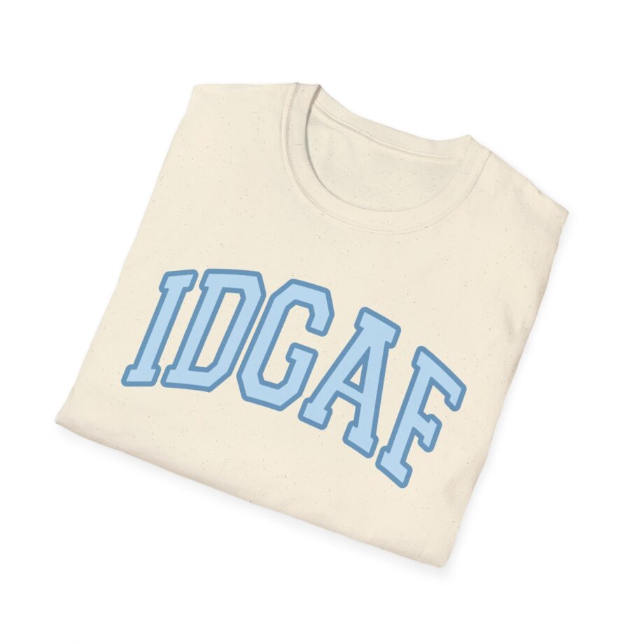 Sadie Crowell Idgaf Unisex Softstyle T-shirt