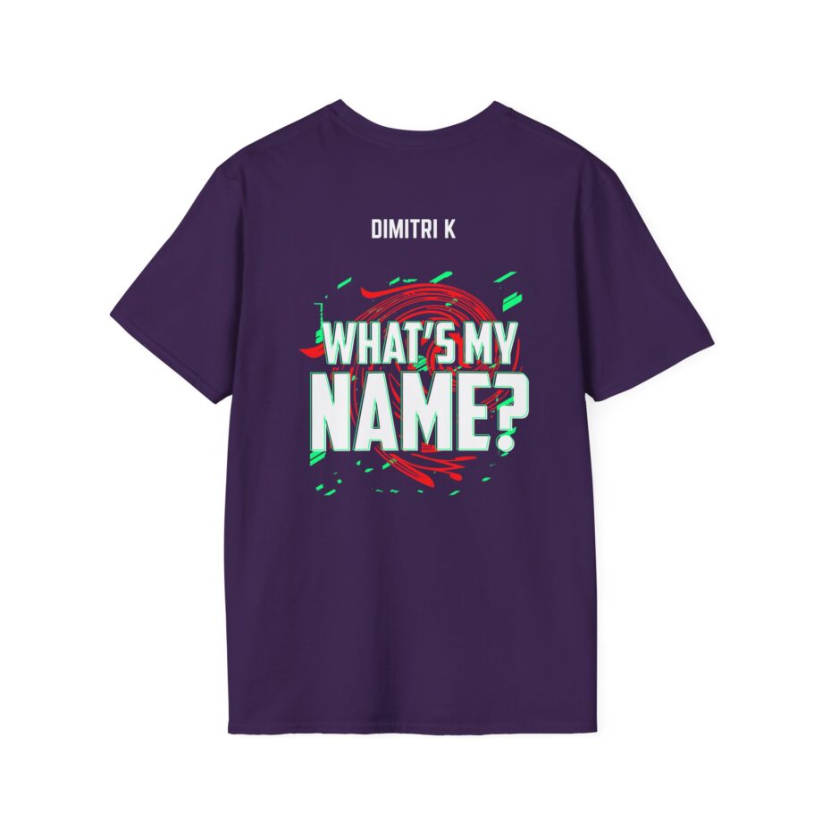 Dimitri K What’s My Name Unisex Softstyle T-shirt