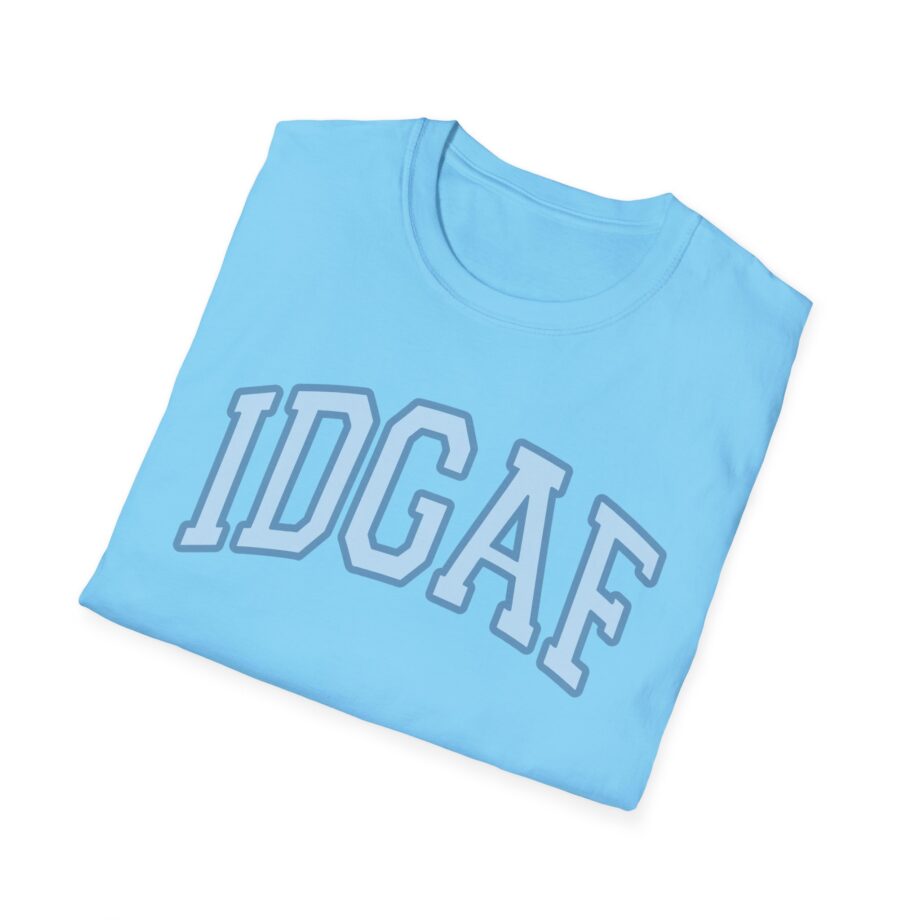 Sadie Crowell Idgaf Unisex Softstyle T-shirt