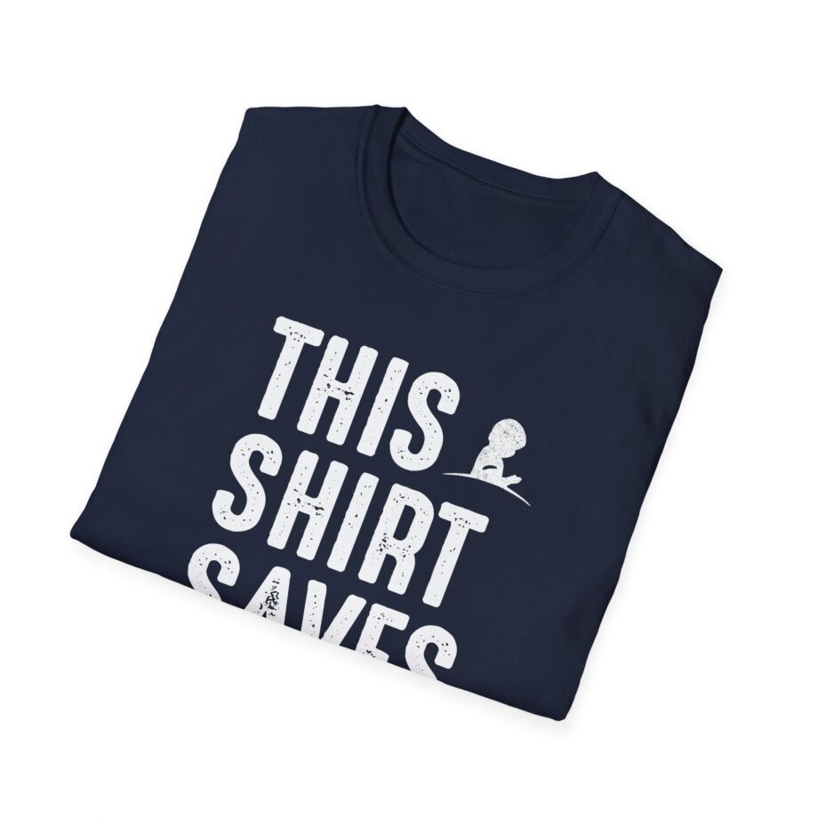 Drlupo this shirt saves lives Unisex Softstyle T-Shirt