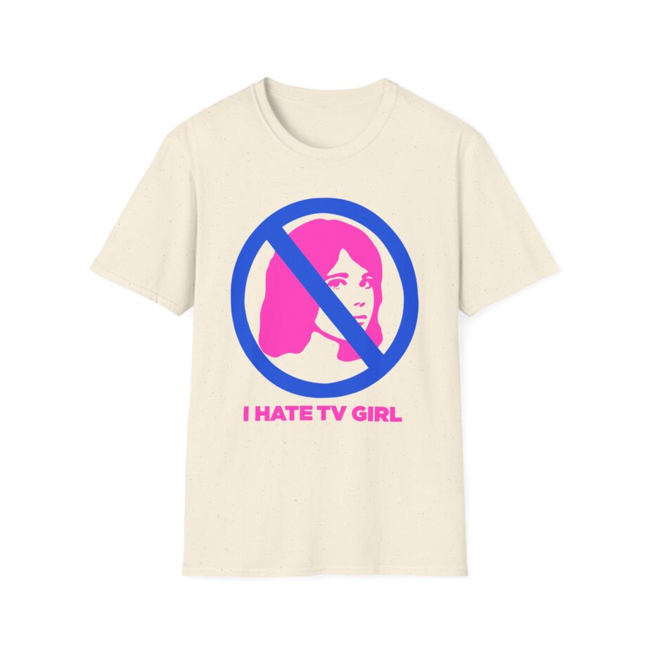 I Hate Tv Girl Unisex Softstyle T-shirt