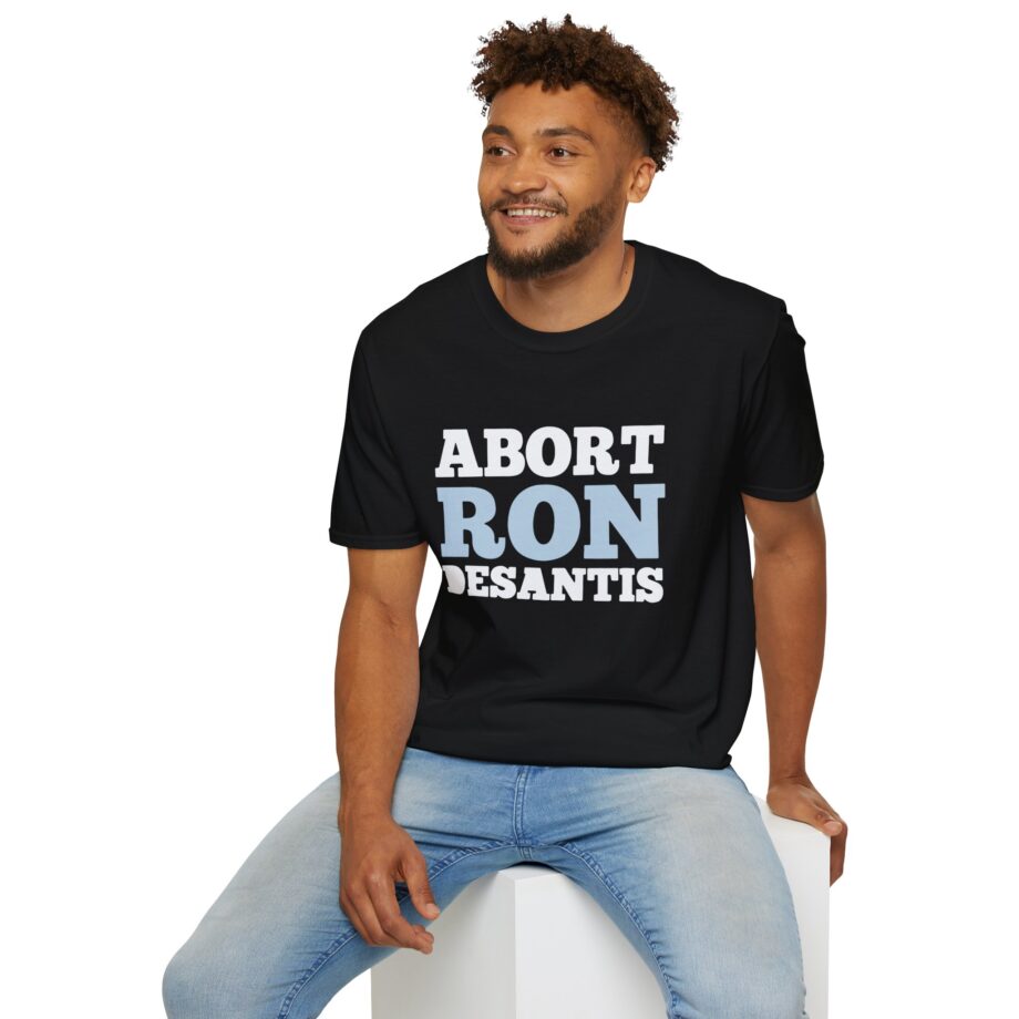 Ron Desantis Abort Unisex Softstyle T-shirt