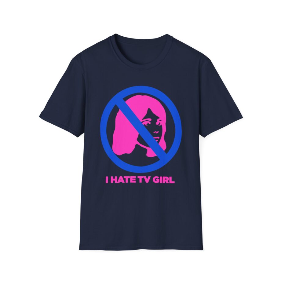 I Hate Tv Girl Unisex Softstyle T-shirt