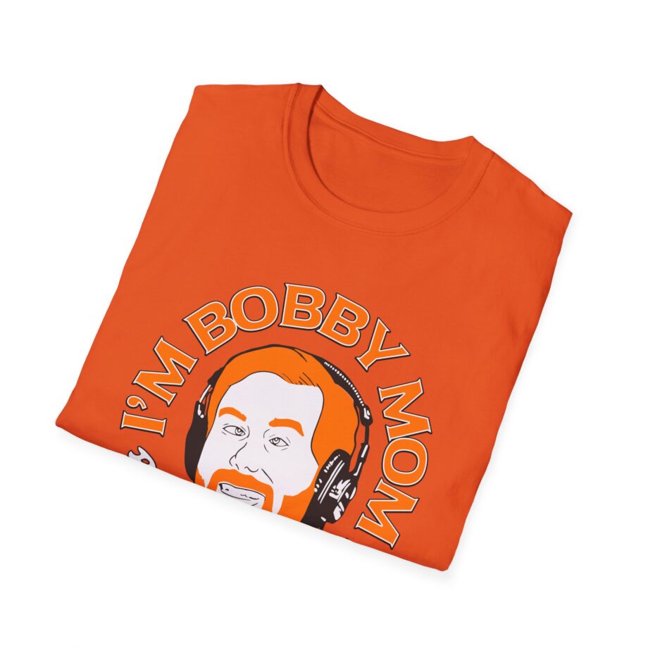 I'm Bobby Mom Bad Friends Unisex Softstyle T-shirt