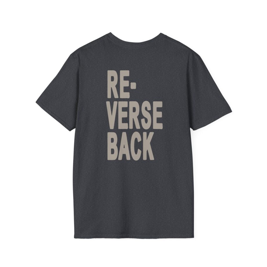 Armchair Expert Reverse Back Unisex Softstyle T-shirt