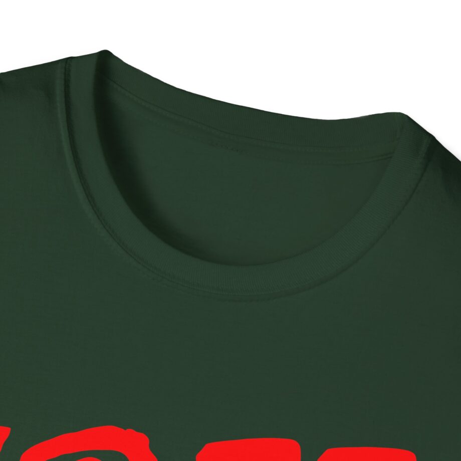 Lofe to Assist Buffoonery Unisex Softstyle T-shirt