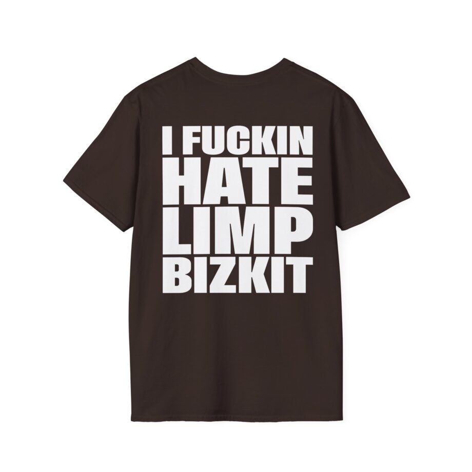 I Fuc*in Hate Limp Bizkit Unisex Softstyle T-Shirt