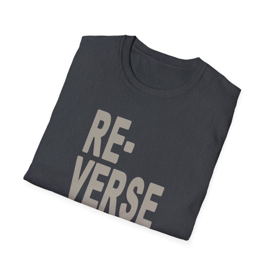 Armchair Expert Reverse Back Unisex Softstyle T-shirt