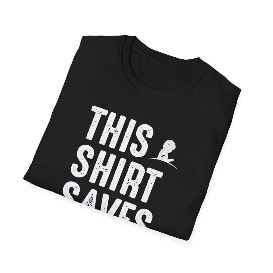 Drlupo this shirt saves lives Unisex Softstyle T-Shirt