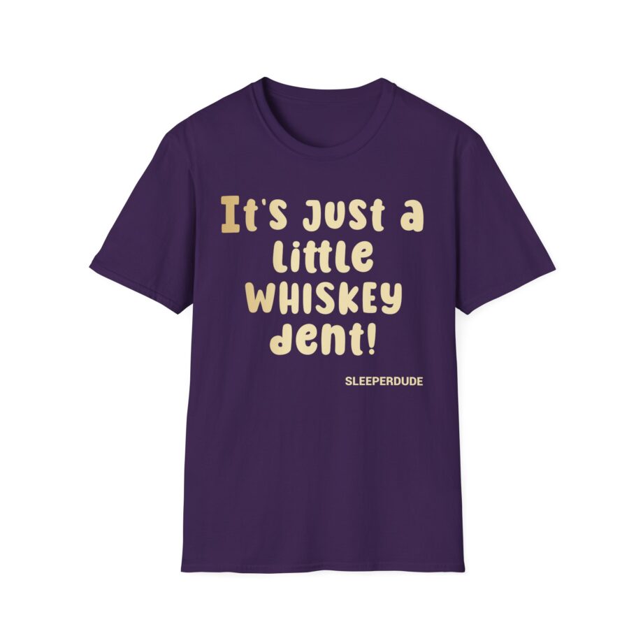 Sleeperdude Whiskey Dent Unisex Softstyle T-Shirt