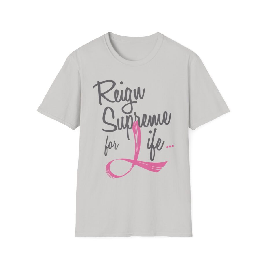 Reign Supreme Unisex Softstyle T-Shirt