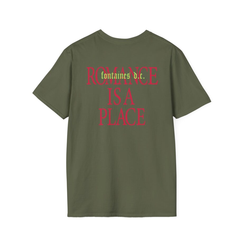 Fontaines Romance Is A Place Unisex Softstyle T-Shirt