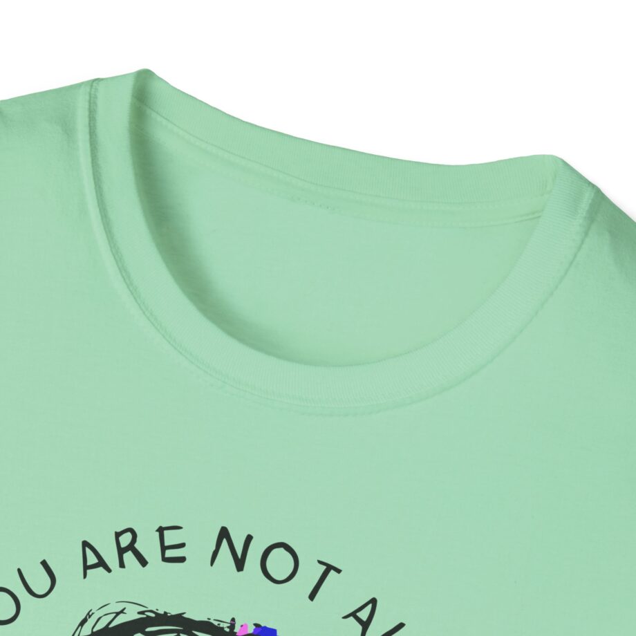Fattypillow You Are Not Alone Unisex Softstyle T-Shirt