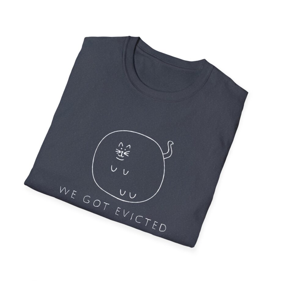 William Osman We Got Evicted Unisex Softstyle T-Shirt