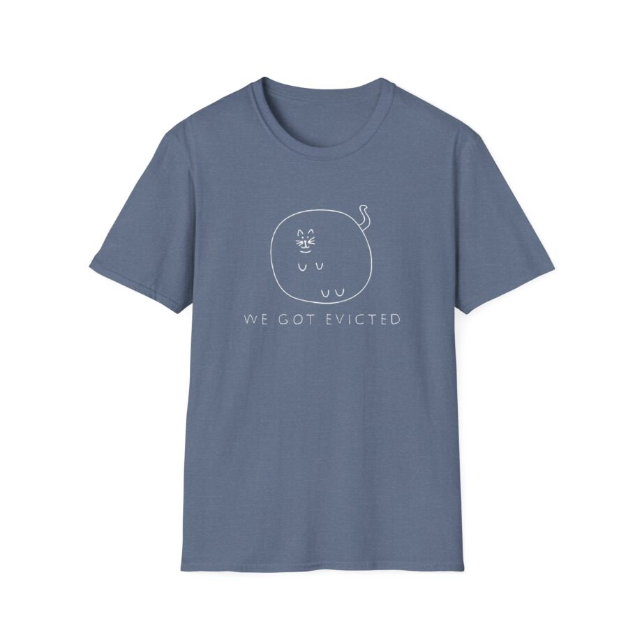 William Osman We Got Evicted Unisex Softstyle T-Shirt
