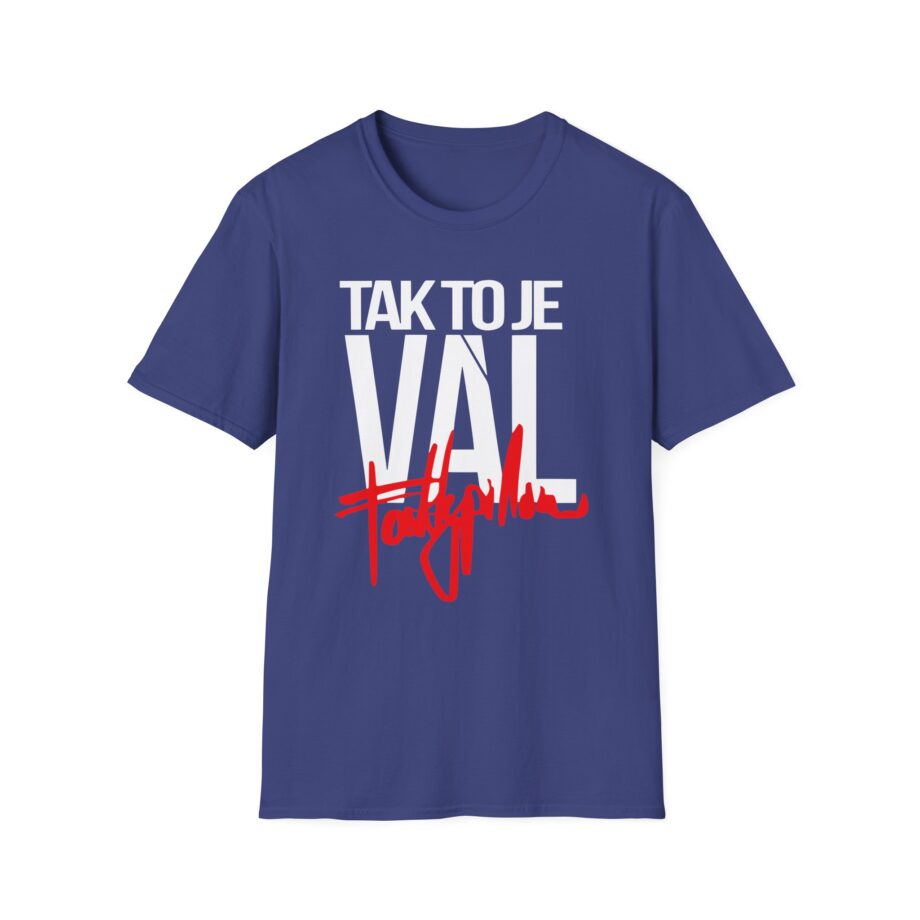 Fattypillow Tak to Je Val Unisex Softstyle T-Shirt