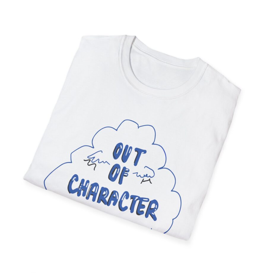 Out of Character Unisex Softstyle T-shirt