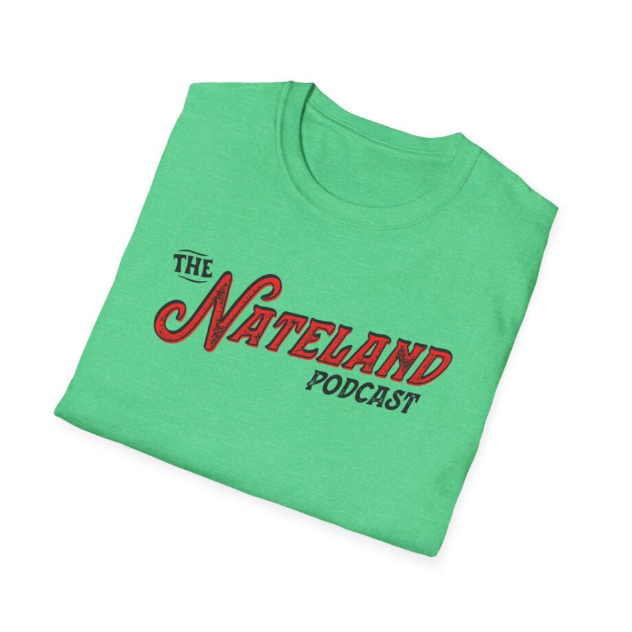 Nateland Podcast Unisex Softstyle T-Shirt