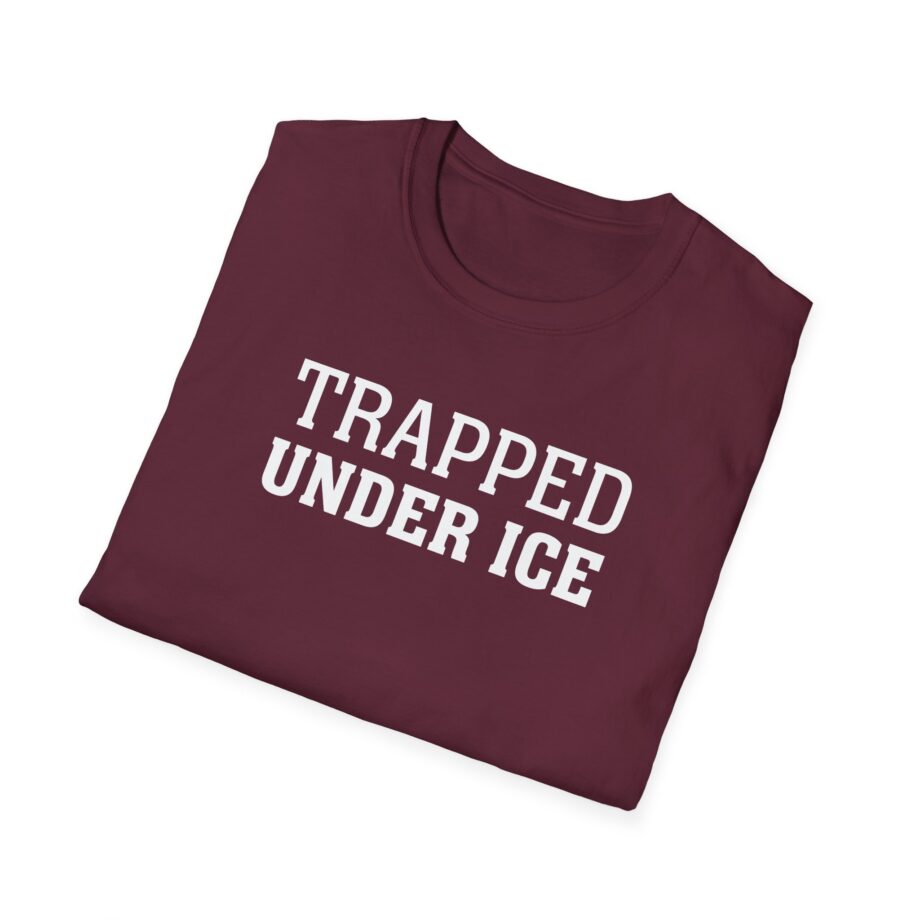 Trapped Under Ice  Secrets of the World  Unisex Softstyle Tee