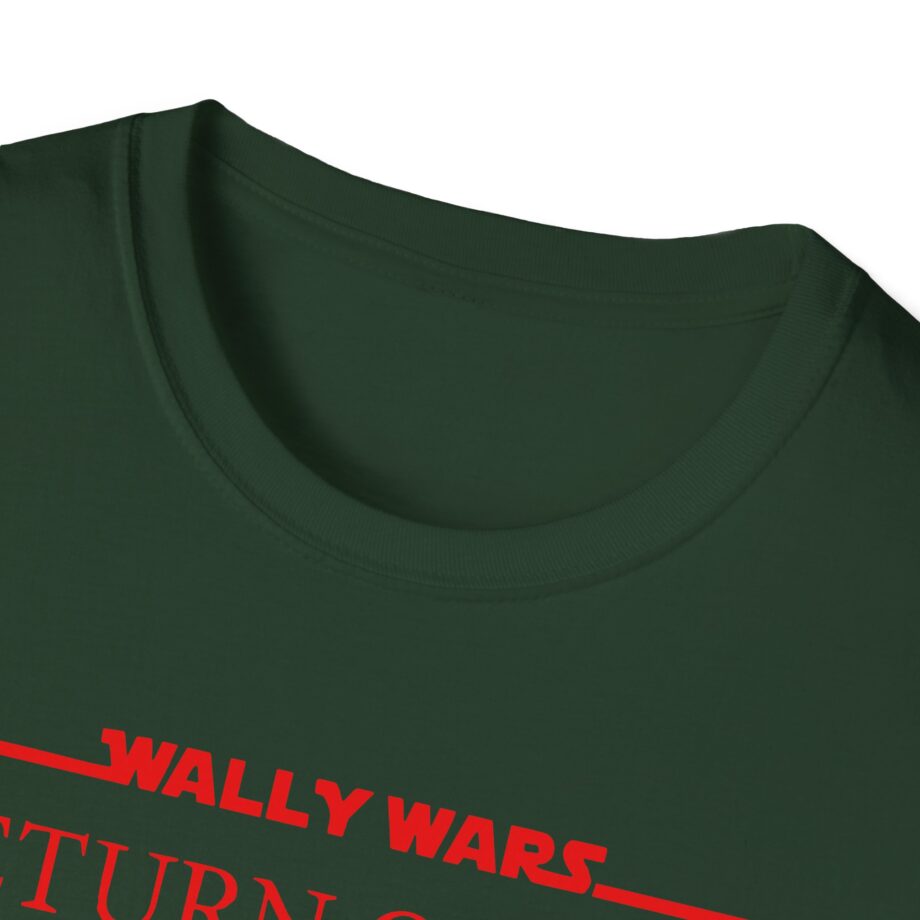 Lofe Wally Wars Return of the Buffoons Unisex Softstyle T-shirt