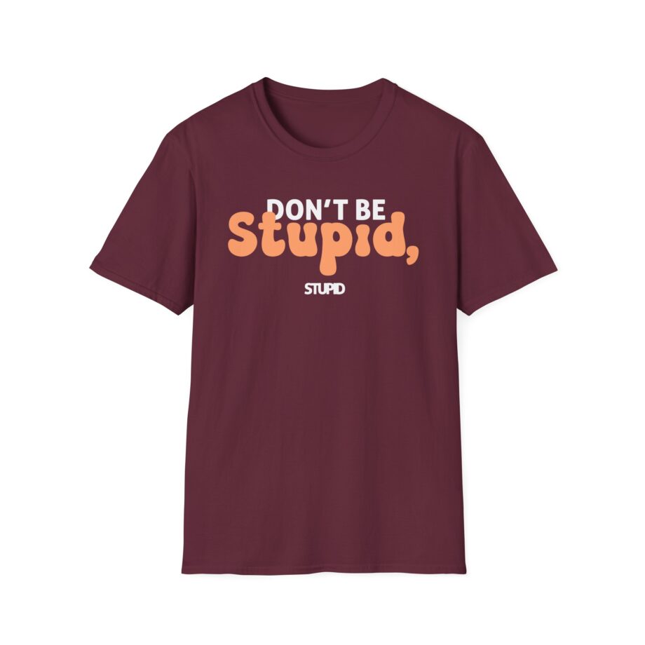 Philip Defranco Don't Be Stupid Unisex Softstyle T-Shirt