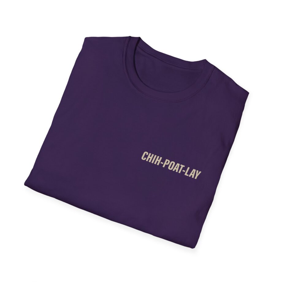 Chipotle Chih-poat-lay Unisex Softstyle T-shirt