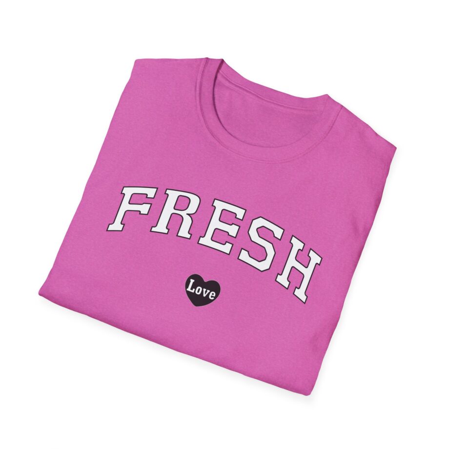 Fresh Love Htf Unisex Softstyle T-Shirt