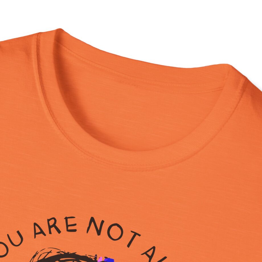 Fattypillow You Are Not Alone Unisex Softstyle T-Shirt