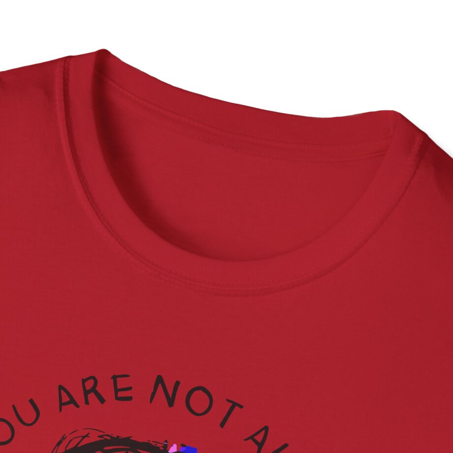 Fattypillow You Are Not Alone Unisex Softstyle T-Shirt