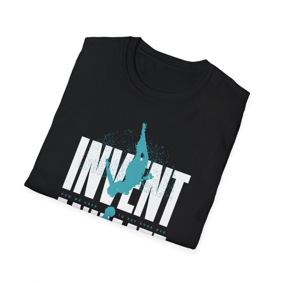 Invent Animate How We Used to Say Goodbye Unisex Softstyle T-shirt