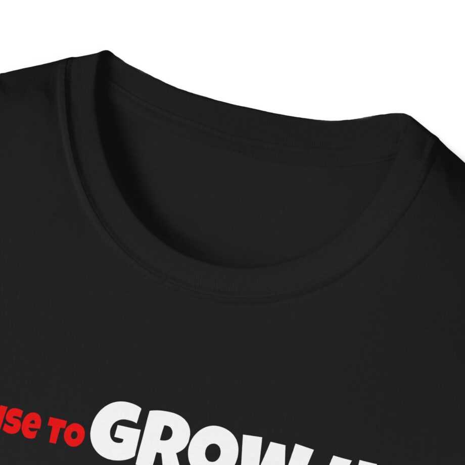 Daydrian Harding I Refuse to Grow Up Unisex Softstyle T-shirt