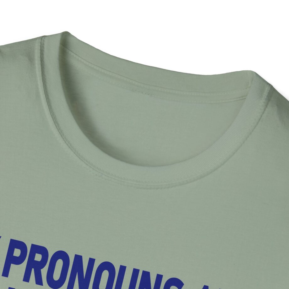 My Pronouns Are Sean Strickland Unisex Softstyle T-shirt