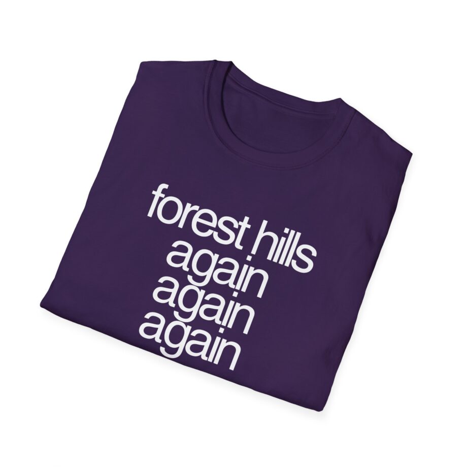 Fred Forest Hills Again Unisex Softstyle T-Shirt