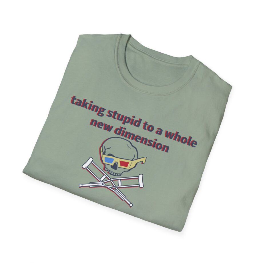Jackass Taking Stupid to a Whole New Dimension Unisex Softstyle T-Shirt