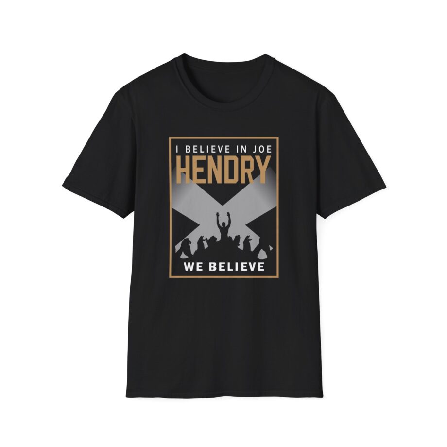 I Believe in Joe Hendry Unisex Softstyle T-Shirt