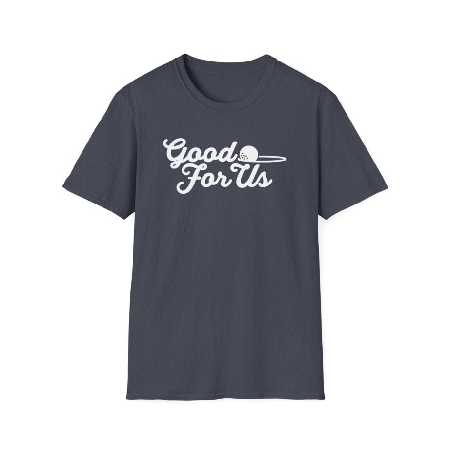 Fat Perez Good for Us Pocket Unisex Softstyle T-Shirt