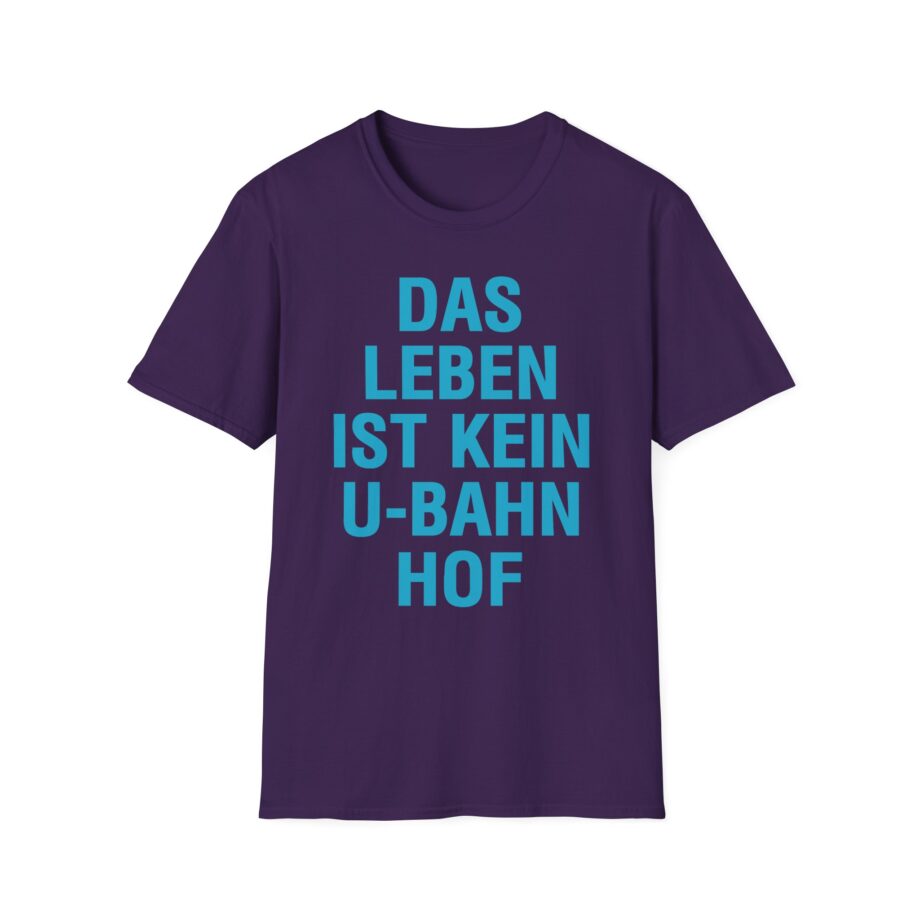 Marsimoto Das Leben Ist Kein U-bahn Hof Unisex Softstyle T-Shirt
