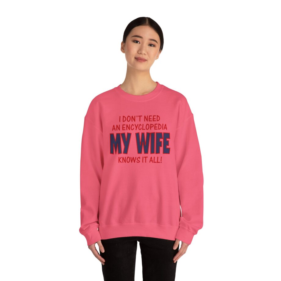 Slushy Noobz I Don’t Need an Encyclopedia My Wife Knows It All Unisex Heavy Blend Crewneck Sweatshirt