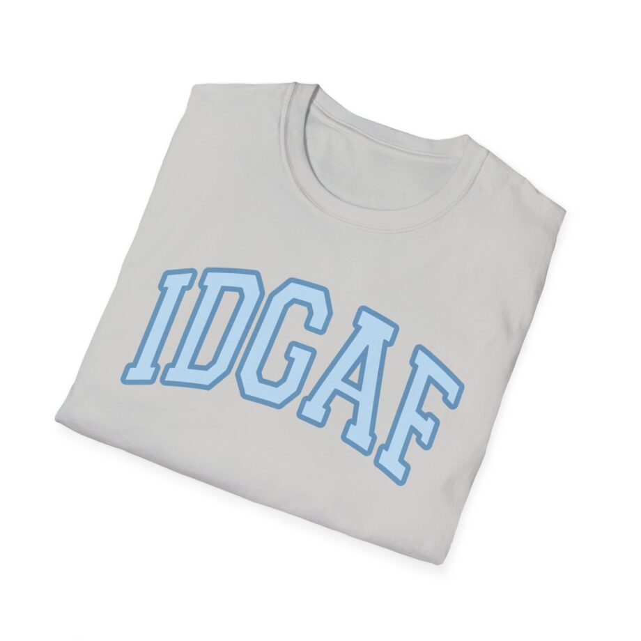 Sadie Crowell Idgaf Unisex Softstyle T-shirt