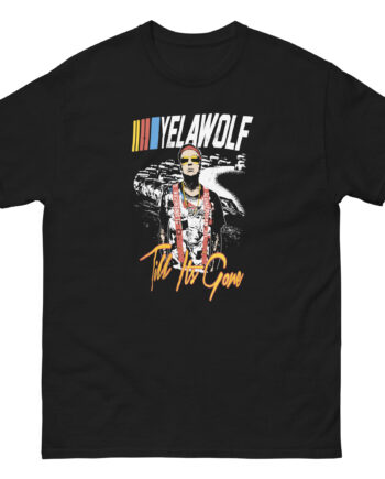 Yelawolf Till Its Gone Unisex classic tee