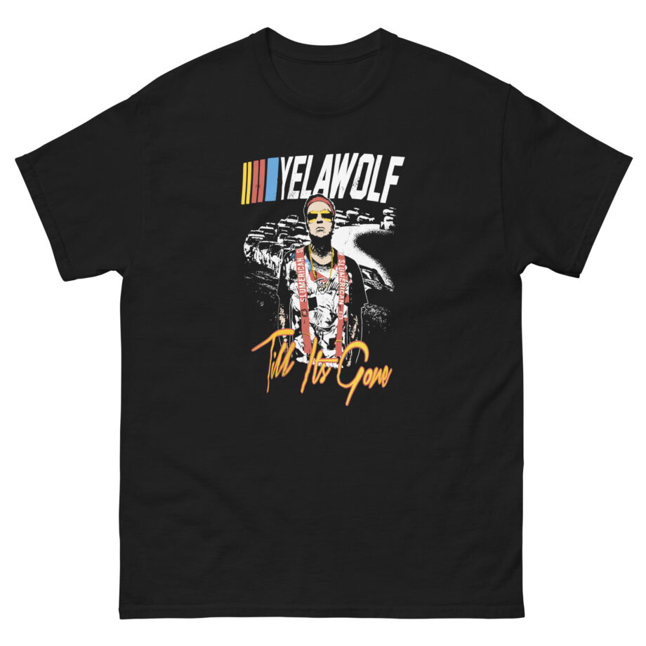 Yelawolf Till Its Gone Unisex classic tee